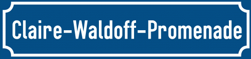 Straßenschild Claire-Waldoff-Promenade