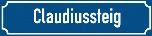 Straßenschild Claudiussteig
