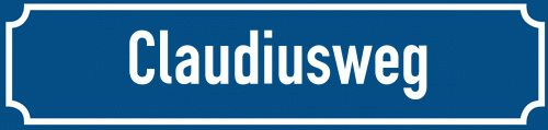 Straßenschild Claudiusweg zum kostenlosen Download