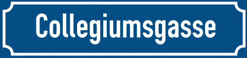 Straßenschild Collegiumsgasse