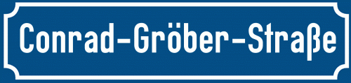Straßenschild Conrad-Gröber-Straße