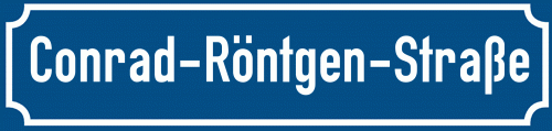 Straßenschild Conrad-Röntgen-Straße