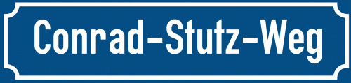 Straßenschild Conrad-Stutz-Weg