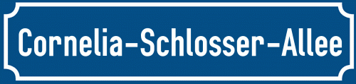 Straßenschild Cornelia-Schlosser-Allee