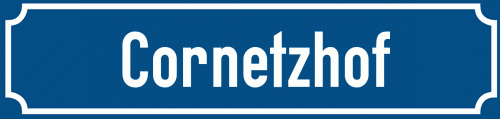 Straßenschild Cornetzhof