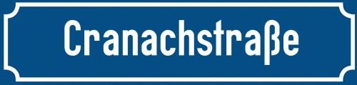 Straßenschild Cranachstraße