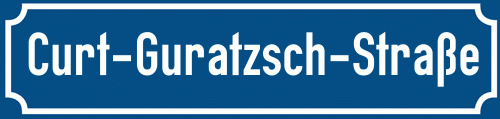 Straßenschild Curt-Guratzsch-Straße