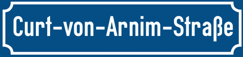 Straßenschild Curt-von-Arnim-Straße