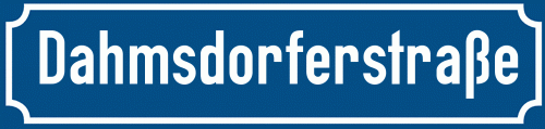 Straßenschild Dahmsdorferstraße
