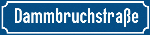 Straßenschild Dammbruchstraße zum kostenlosen Download