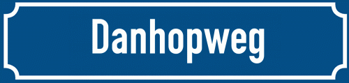 Straßenschild Danhopweg