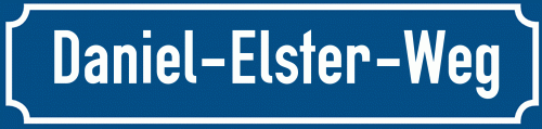 Straßenschild Daniel-Elster-Weg