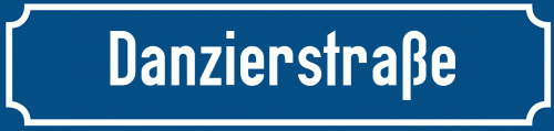 Straßenschild Danzierstraße