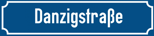 Straßenschild Danzigstraße