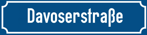 Straßenschild Davoserstraße