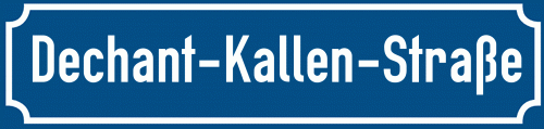 Straßenschild Dechant-Kallen-Straße