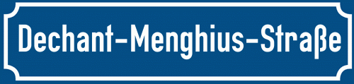 Straßenschild Dechant-Menghius-Straße