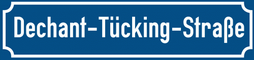 Straßenschild Dechant-Tücking-Straße