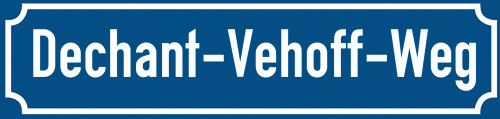 Straßenschild Dechant-Vehoff-Weg