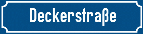 Straßenschild Deckerstraße