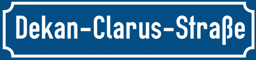 Straßenschild Dekan-Clarus-Straße