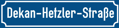Straßenschild Dekan-Hetzler-Straße zum kostenlosen Download