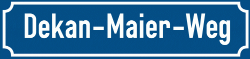 Straßenschild Dekan-Maier-Weg