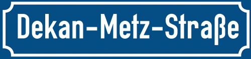 Straßenschild Dekan-Metz-Straße zum kostenlosen Download