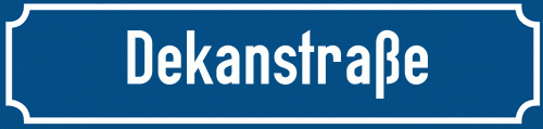 Straßenschild Dekanstraße