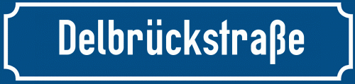 Straßenschild Delbrückstraße zum kostenlosen Download