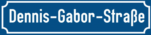 Straßenschild Dennis-Gabor-Straße