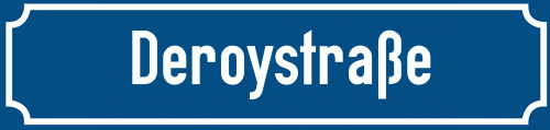Straßenschild Deroystraße zum kostenlosen Download