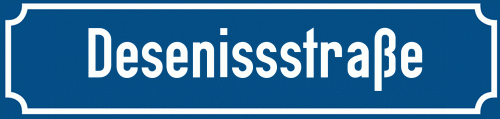 Straßenschild Desenissstraße