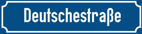 Straßenschild Deutschestraße