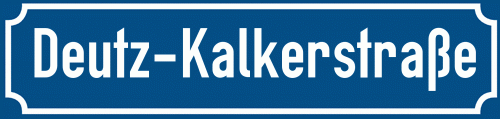 Straßenschild Deutz-Kalkerstraße