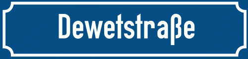 Straßenschild Dewetstraße