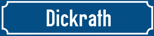 Straßenschild Dickrath