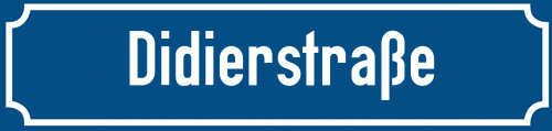 Straßenschild Didierstraße