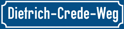 Straßenschild Dietrich-Crede-Weg zum kostenlosen Download