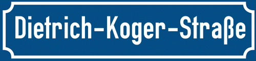 Straßenschild Dietrich-Koger-Straße