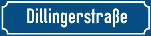 Straßenschild Dillingerstraße zum kostenlosen Download