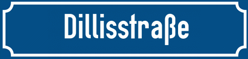 Straßenschild Dillisstraße