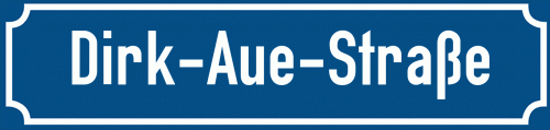 Straßenschild Dirk-Aue-Straße