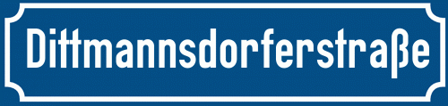 Straßenschild Dittmannsdorferstraße
