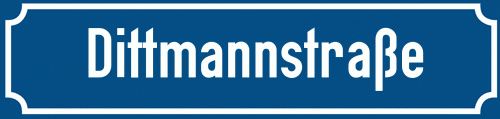Straßenschild Dittmannstraße zum kostenlosen Download