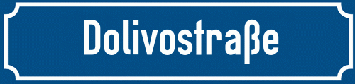 Straßenschild Dolivostraße