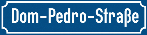 Straßenschild Dom-Pedro-Straße