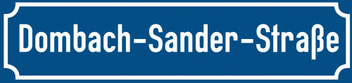 Straßenschild Dombach-Sander-Straße