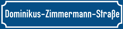 Straßenschild Dominikus-Zimmermann-Straße