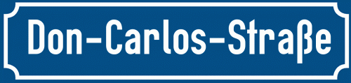 Straßenschild Don-Carlos-Straße